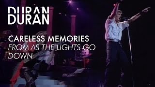 Duran Duran  quotCareless Memoriesquot from AS THE LIGHTS GO DOWN [upl. by Yatnwahs267]