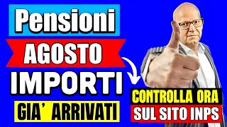 PENSIONI AGOSTO IMPORTI GIÀ ARRIVATI 👉 CONTROLLA SUBITO DETTAGLIO SUL SITO INPS I RIMBORSI 💻💰 [upl. by Signe]