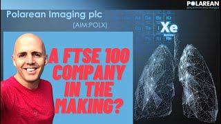 Polarean Imaging A FTSE 100 Company in the Making [upl. by Fitton56]