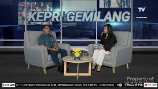 Kolonel Laut K drg Syaiful Anam SpPerio Menjadi Narasumber Dalam Program DIALOG KEPRI GEMILANG [upl. by Nepsa]