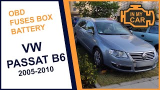 Where to find the diagnostic port OBD2 fuses box and battery in VOLKSWAGEN PASSAT B6 20052010 [upl. by Garlen]