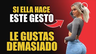 😍 5 Gestos o Señales de que Le Gustas PERO LO OCULTA Como saber si le gustas a una mujer ESTOICISMO [upl. by Quigley]