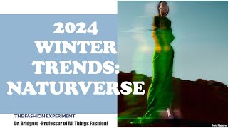 2024 Winter Trends Naturverse Theme [upl. by Adlei523]