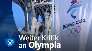 Kritik an Olympischen Winterspielen in Peking reißt nicht ab [upl. by Mile]