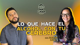 🎧 TODO sobre el ALCOHOLISMO 😱🥃 Invitada Adriana Salas Episodio 45 [upl. by Oremoh]