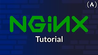 NGINX Tutorial for Beginners [upl. by Illil237]