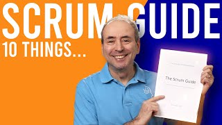 SCRUM GUIDE Top 10 Things to Know [upl. by Ahsat]