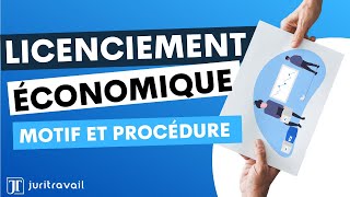 Tout savoir sur le licenciement économique motif et procédure [upl. by Rad]