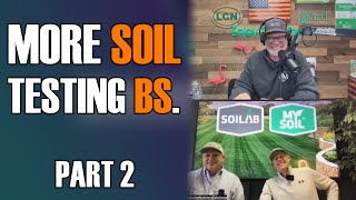 More Soil Testing BS Part 2 [upl. by Dallman]