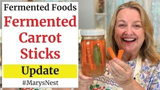 How to Make Fermented Carrot Sticks  Update [upl. by Notnarb]