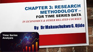 Chapter 3  Research Methodology Time Series Data [upl. by Hannahc788]