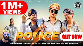 POLICE I Rohit Chauhan New Garhwali Song 2022 I Raj Tiger I Shweta Mahara I New Gadwali Song [upl. by Bourgeois935]