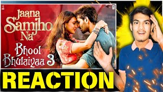 Bhool Bhulaiyaa 3  Jaana Samjho Na  Kartik Aaryan  Song REACTION [upl. by Sirmons]