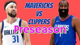 “Mavericks Vs Clippers” Preseason [upl. by Ahsuoj985]