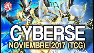 Cyberse Deck NOVEMBER Noviembre 2017 Duels amp Decklist YuGiOh Post Cyberse Link [upl. by Euqinemod]