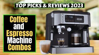 Best Coffee and Espresso Machine Combos of 2023 [upl. by Audry]