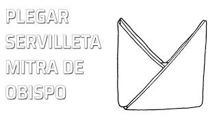 Doblado artístico servilleta mitra de Obispo Napkin Folding  Doblar servilletas de forma artística [upl. by Adnowal]