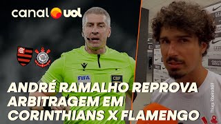 ANDRÉ RAMALHO CRITICA ARBITRAGEM DE ANDERSON DARONCO FALTAS DESNECESSÁRIAS [upl. by Petes]