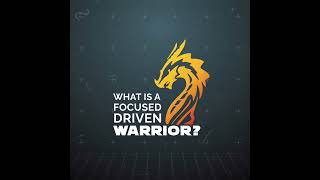 What IS A Focused Driven Warrior  Ep 5 [upl. by Ahslek]