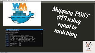 Wiremock POST API mapping  POST API mapping using equal to json matching [upl. by Nacul]