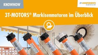 Markisenmotoren im Überblick 3TMOTORS [upl. by Chic648]