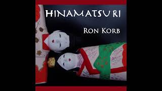 Hinamatsuri  Ron Korb  Flutist [upl. by Luttrell107]