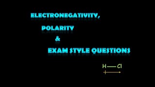 Bonding 01 Electronegativity and Polarity A level chemistry Class 11 [upl. by Adneral821]