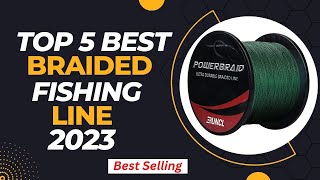 Best Braided Fishing Line 2023 । Top 5 Best Braided Fishing Lines Review [upl. by Enialed]