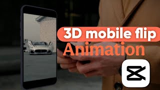 How to create 3D mobile flip animation in capcut  capcut mobile video editing tutorials [upl. by Ttocserp546]