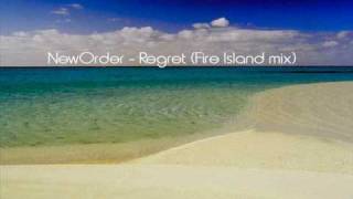 NewOrder  Regret Fire Island mix [upl. by Faydra]