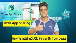 How To Install ACL Old Version On Samsung Tizen Phone 2017 [upl. by Pasco]