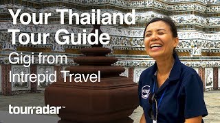 Your Thailand Tour Guide Gigi from Intrepid Travel [upl. by Keyser547]