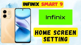 Home screen setting infinix Smart 9  How to set home screen  Home screen infinix [upl. by Enilrac]