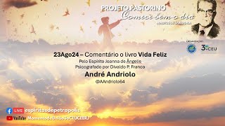 23Ago24  Projeto Pastorino  André Andriolo [upl. by Alegnatal607]