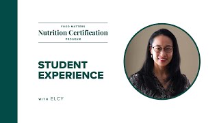 Food Matters Institute Student Experience with Elcy [upl. by Diley]