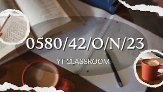 058042ON23  IGCSE Mathematics Paper 42 October November 2023  IGCSE  YTClassroom [upl. by Mollie]