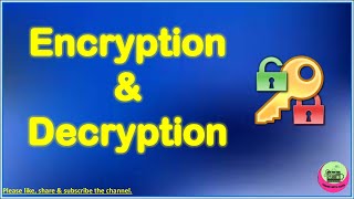 Encryption and Decryption What is Encryption and Decryption Concept Explained S2CS [upl. by Audie]