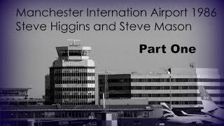 Manchester International Airport 1986 Part 1 [upl. by Ellard428]