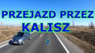 PRZEJAZD PRZEZ KALISZ 2 [upl. by Varden]