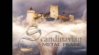 Scandinavian Metal Praise  Holy King Christian PowerWorship Metal [upl. by Wolfy]