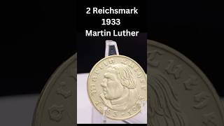 2 Reichsmark 1933  Martin Luther [upl. by Kamin335]