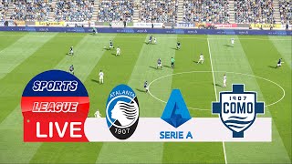 🔴LIVE Atalanta vs Como  Serie A 2425 Full Match  Video Game Simulation [upl. by Danzig]