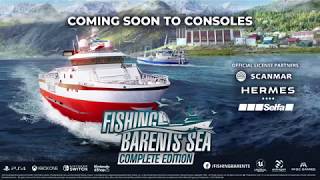 Fishing Barents Sea  Complete Edition trailer [upl. by Ramej]