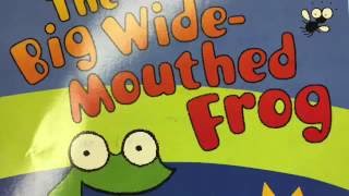 Read Aloud of quotThe WideMouthed Frogquot [upl. by Anirav]