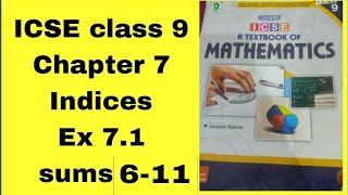 Candid ICSE Mathematics class 9 chapter 7 Indices Ex 71 sums 611 [upl. by Morrissey967]