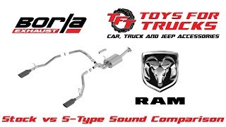 Borla Exhaust  Ram 1500 Stock vs SType Sound Comparison [upl. by Sension803]