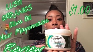 Lusti Organics Olive Oil Hair Mayonnaise REVIEW  LifeAsBrittany [upl. by Refotsirc]