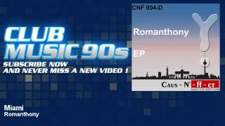 Romanthony  Miami  ClubMusic90s [upl. by Zeus994]