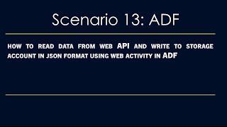 Read data from web API and write to storage account in json format using web activity in ADF [upl. by Haletky889]