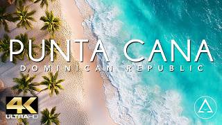 PUNTA CANA  DOMINICAN REPUBLIC IN 4K Drone Footage ULTRA HD [upl. by Obidiah]